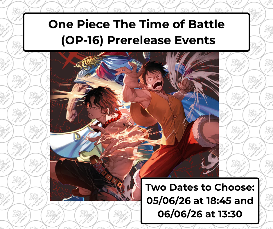 One Piece The Time of Battle (OP-16) Prerelease Event (TWO DATES TO CHOOSE FROM)