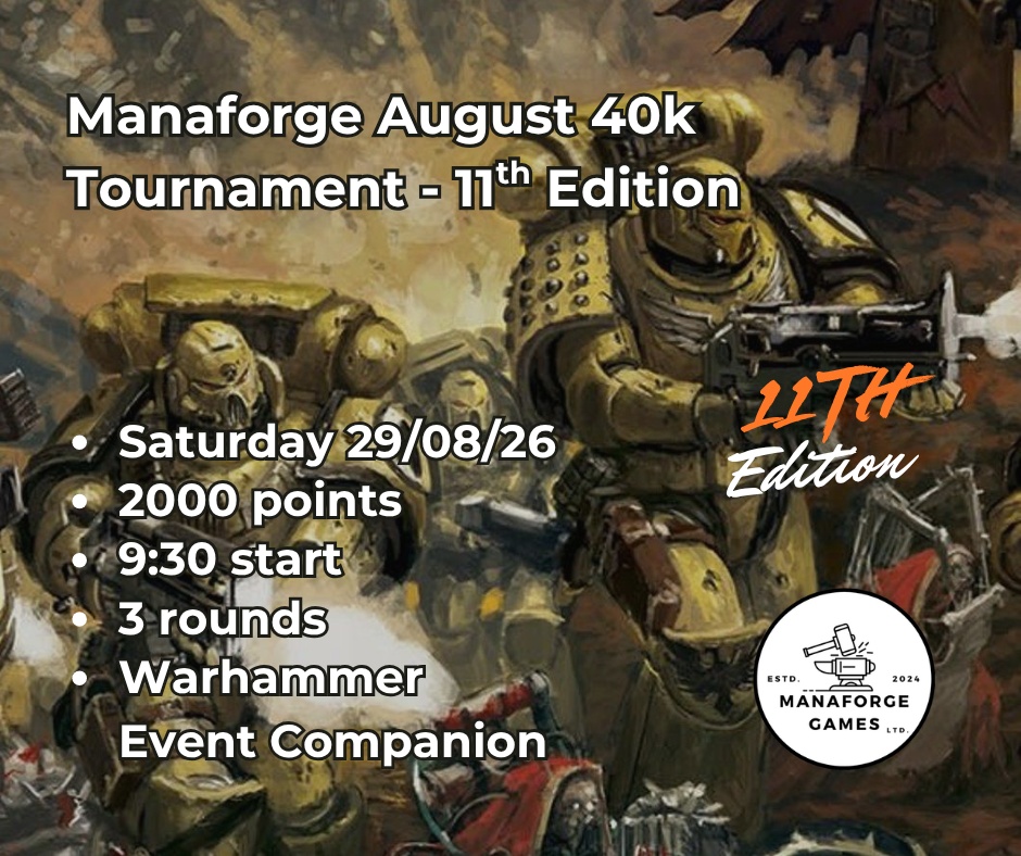 Manaforge 40k 2k 11th Edition Tournament - 29/08/2026