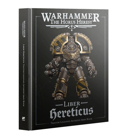 Games Workshop The Horus Heresy: Liber Hereticus: Traitor Legiones Astartes Army Book