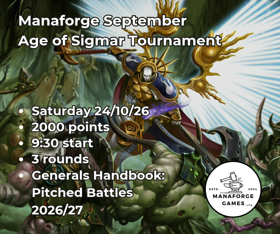 Manaforge Games Age of Sigmar 2000 Point Tournament ITC - 24/10/26