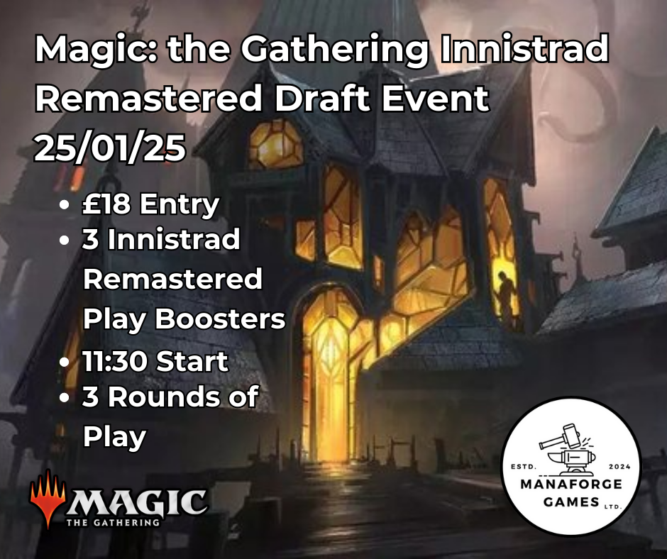 Magic: the Gathering Innistrad Remastered DRAFT Event 25/01/25