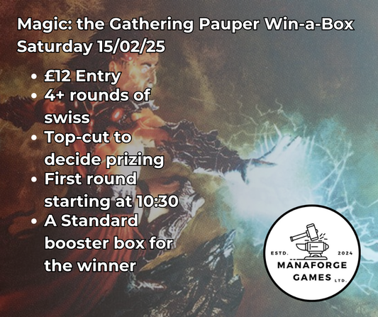 Magic: the Gathering Pauper Win-a-Box - Saturday 15/02/25