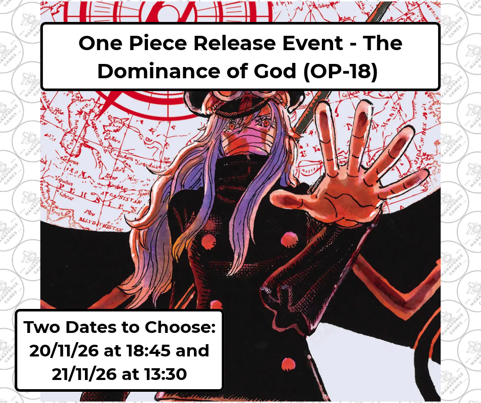 One Piece The Dominance of God (OP-18) Prerelease Event (TWO DATES TO CHOOSE FROM)