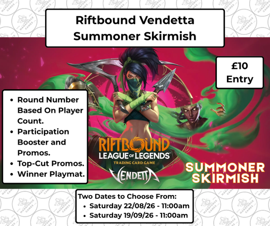 Riftbound Vendetta Summoner Skirmish - Two Available Dates