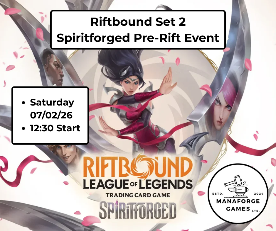 Riftbound Spiritforged Pre-Rift Event - Saturday 07/02/26