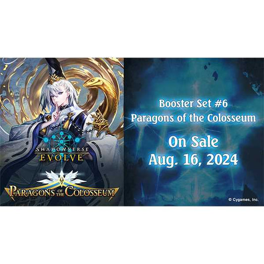 Shadowverse: Evolve - Paragons of the Colosseum Booster Box - Booster Set 6